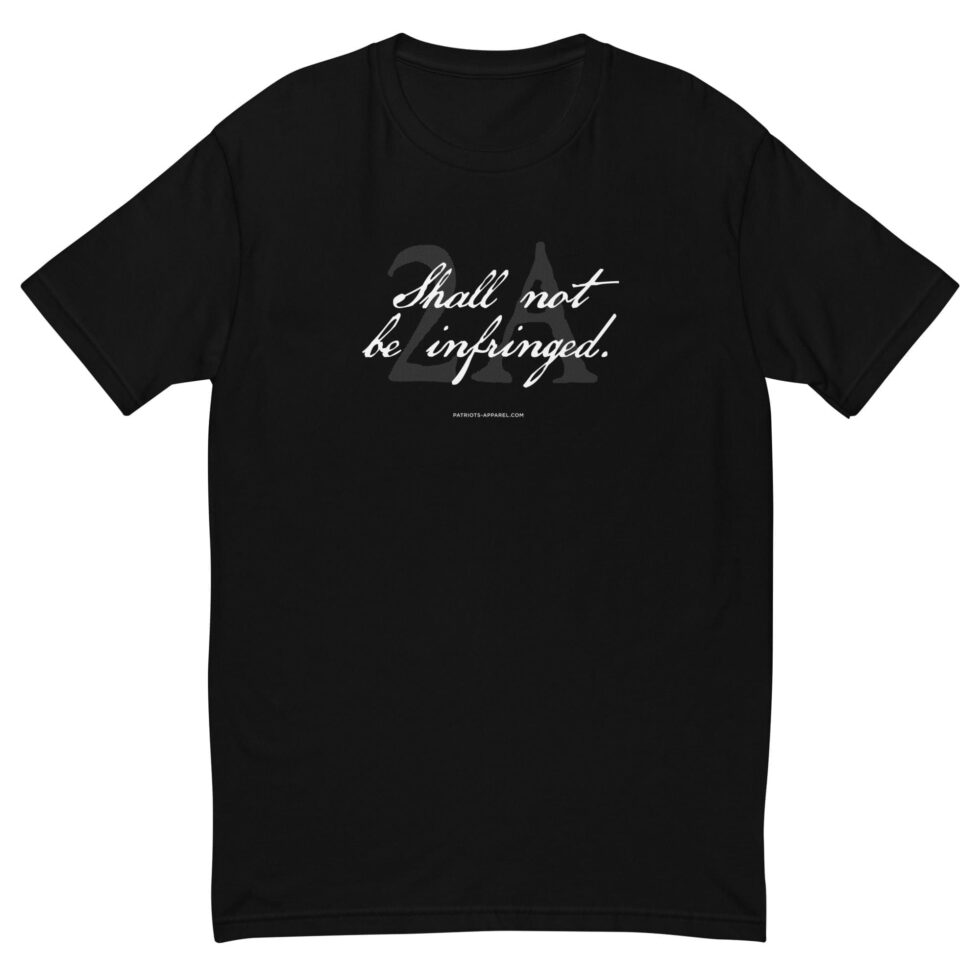 Shall Not Be Infringed 2A – Men’s T-Shirt