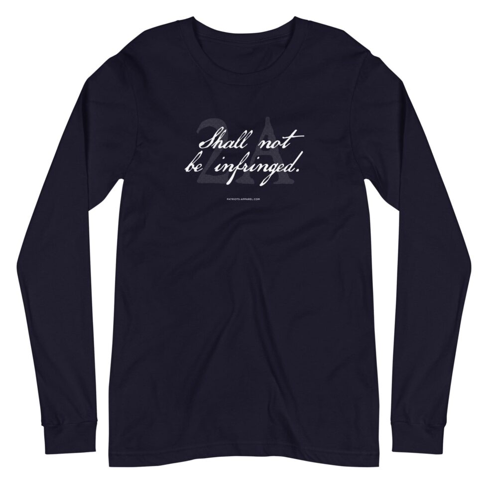 Shall Not Be Infringed 2A – Women’s Long Sleeve Tee