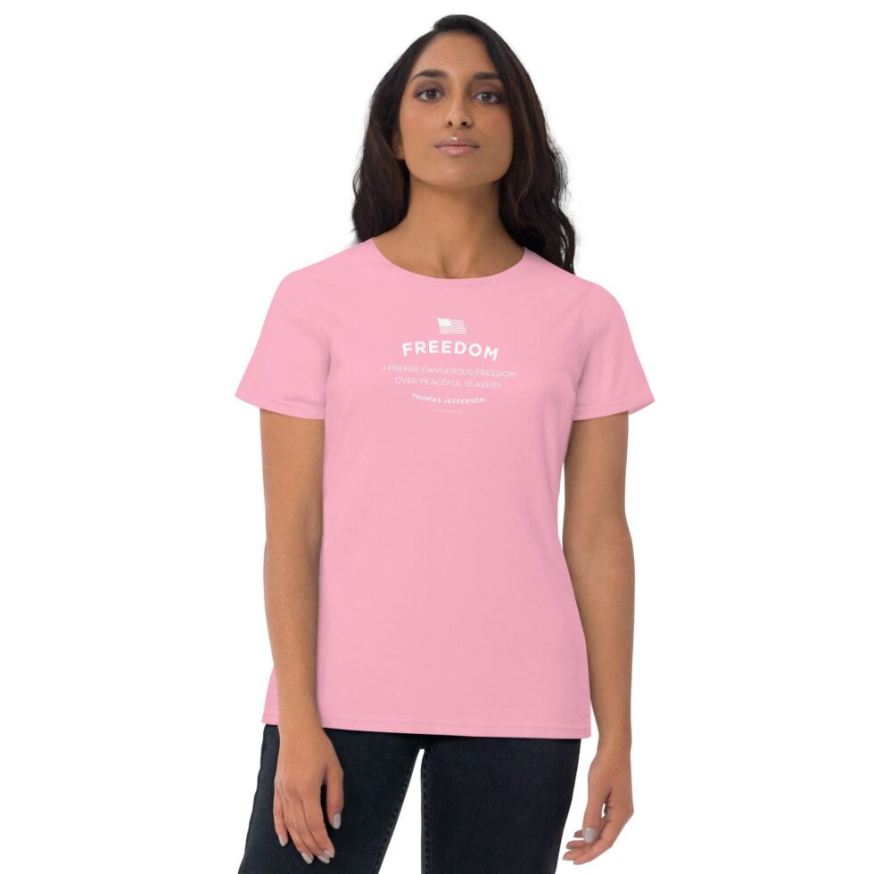 Dangerous Freedom Series 2 - Women’s (Fashion Fit) T-Shirt - Image 8