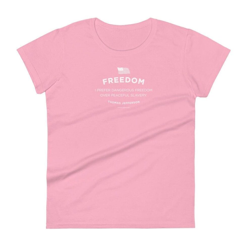Dangerous Freedom Series 2 - Women’s (Fashion Fit) T-Shirt - Image 4