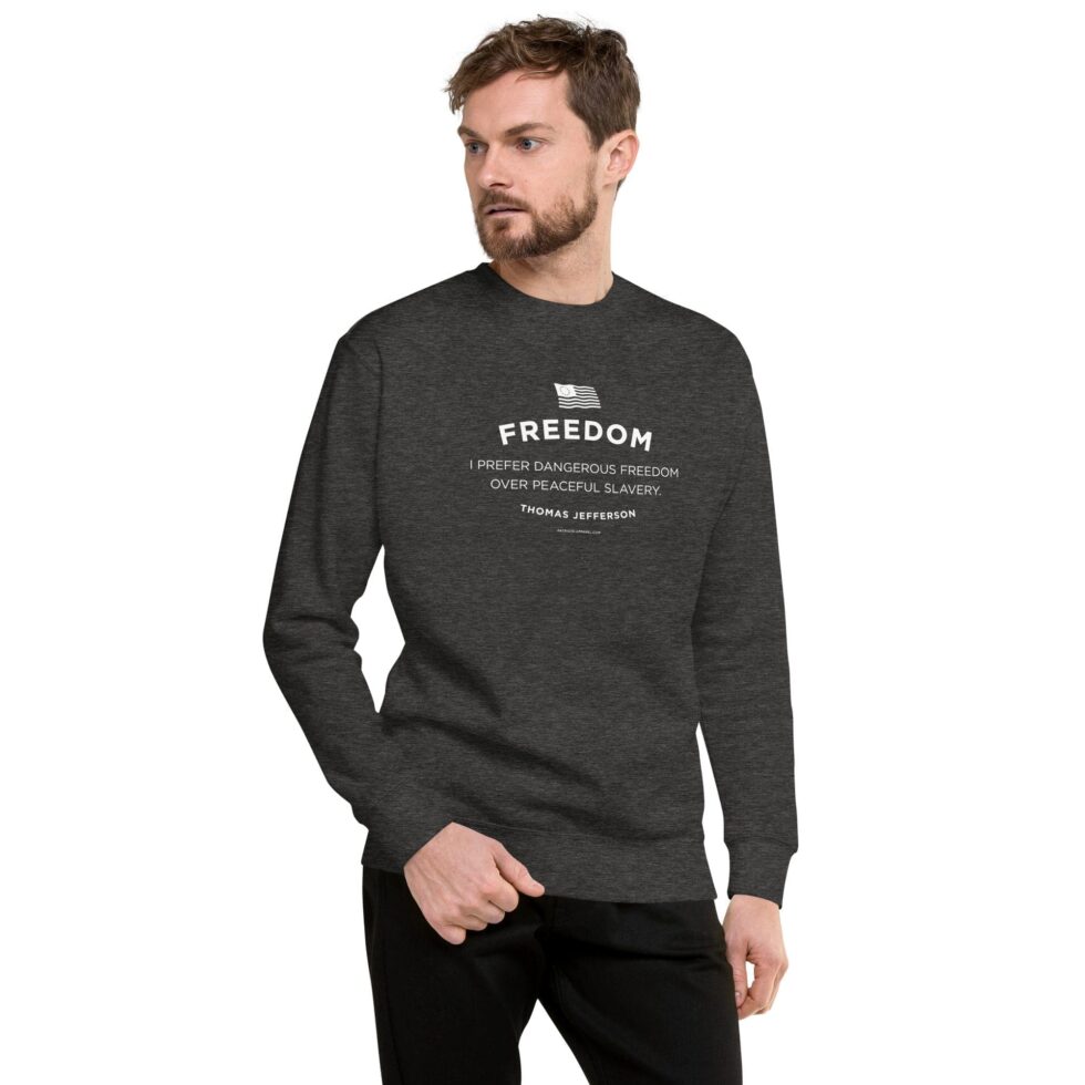 Dangerous Freedom Series 2 – Men’s Premium Sweatshirt - Image 4