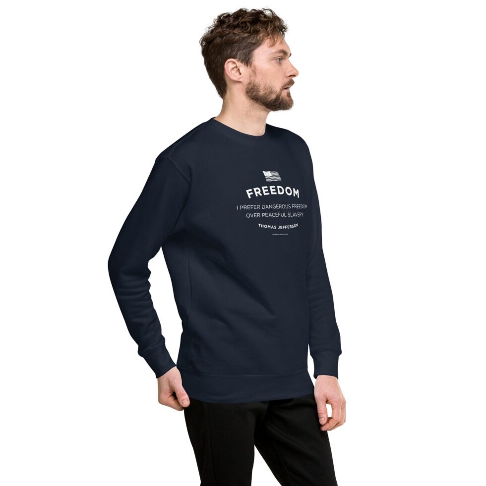 Dangerous Freedom Series 2 – Men’s Premium Sweatshirt - Image 5