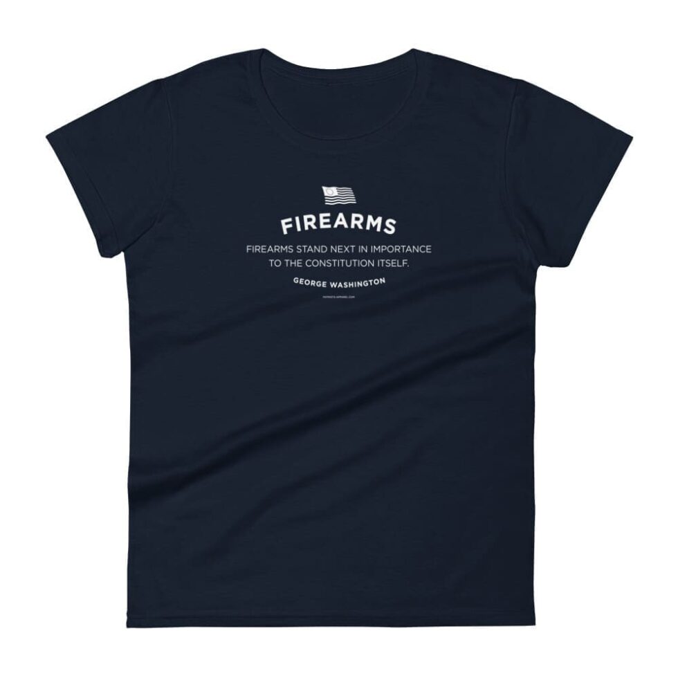 Firearms Stand Next in Importance Series 2 – Women’s (Fashion Fit) T-Shirt - Image 3